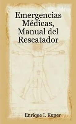 2007 Emergencias Médicas, Manual del Rescatador